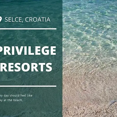 Privilege Exclusive Selce
